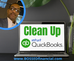 Let us clean up you Quickbooks today!
